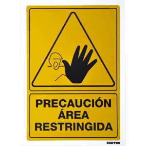 Señal "Precaución área restringida" Surtek SES34